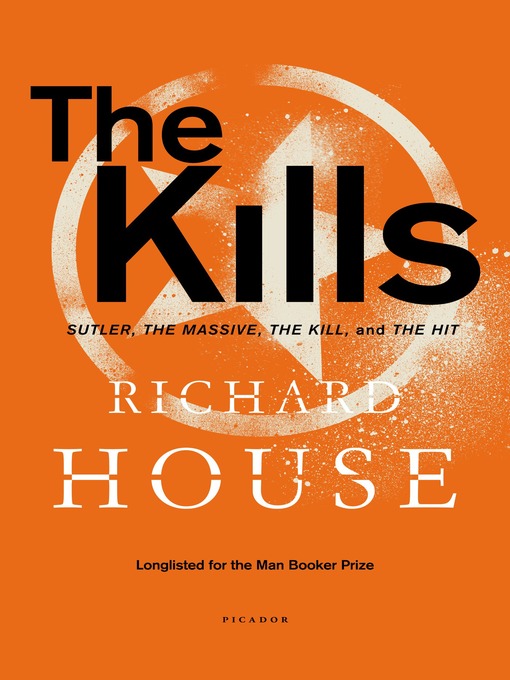 Title details for The Kills by Richard House - Wait list